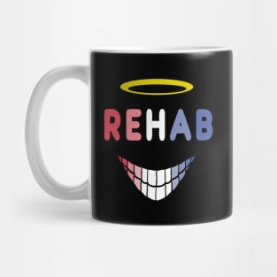 Rehab Mug